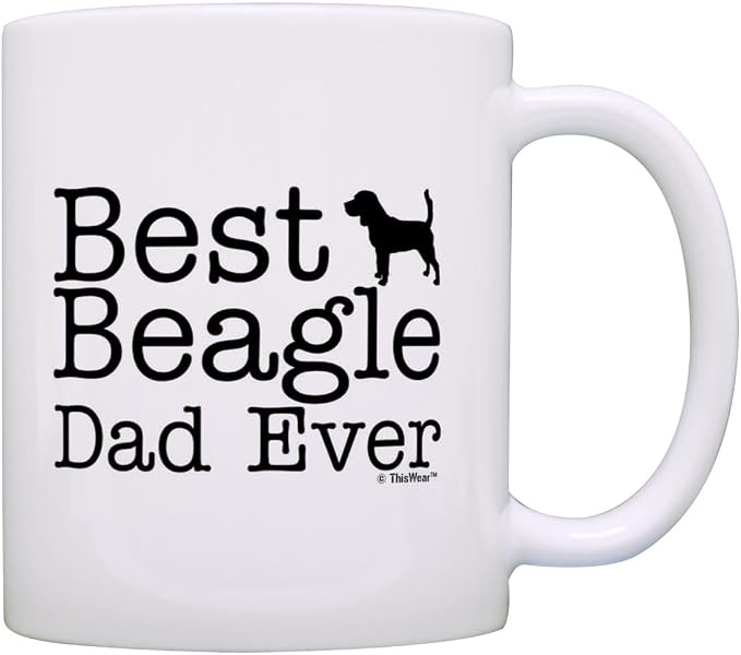 Dog Dad Mug Best Beagle Dad Ever 11oz Ceramic Coffee Mug Tea Cup White