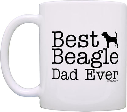 Dog Dad Mug Best Beagle Dad Ever 11oz Ceramic Coffee Mug Tea Cup White