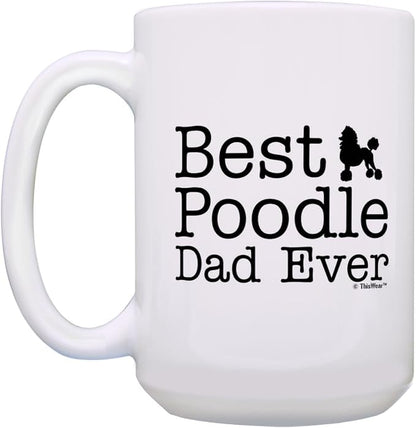 ThisWear Dog Dad Gifts For Men Best Poodle Dad Ever 15oz Ceramic Coffee Mug with Handle