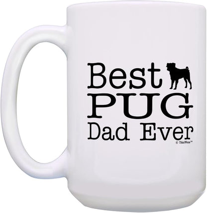 ThisWear Dog Dad Gifts For Men Best Pug Dad Ever 15oz Ceramic Coffee Mug with Handle