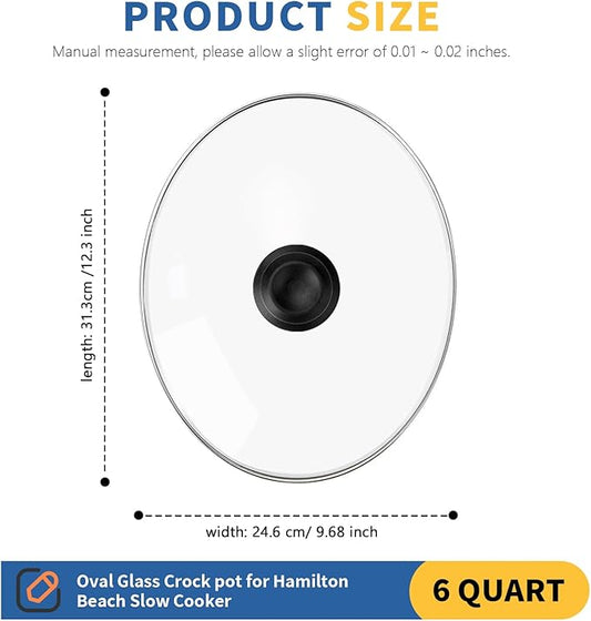 Oval Glass Crock Pot Lid 6 Quart Replacement for Hamilton Beach Slow Cooker 6 qt, Hamilton Beach Programmable Slow Cooker Replacement Parts Compatible with Hamilton Beachs Crock Pot 33665G, 1