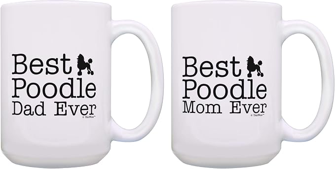 ThisWear Best Poodle Dad Ever and Best Poodle Mom Ever Mug Set 2 Pack 15-oz Mugs Cups 15oz Mugs