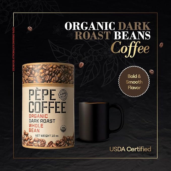 Pepe Coffee Organic Dark Roast Whole Bean Coffee 10 oz 1-pack by Chef Pepe