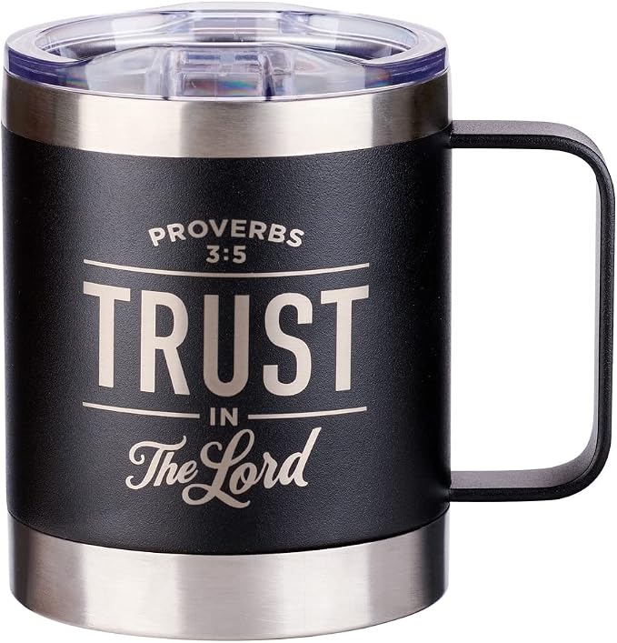 Trust in the LORD Black Camp-style Stainless Steel Mug - Proverbs 3:5