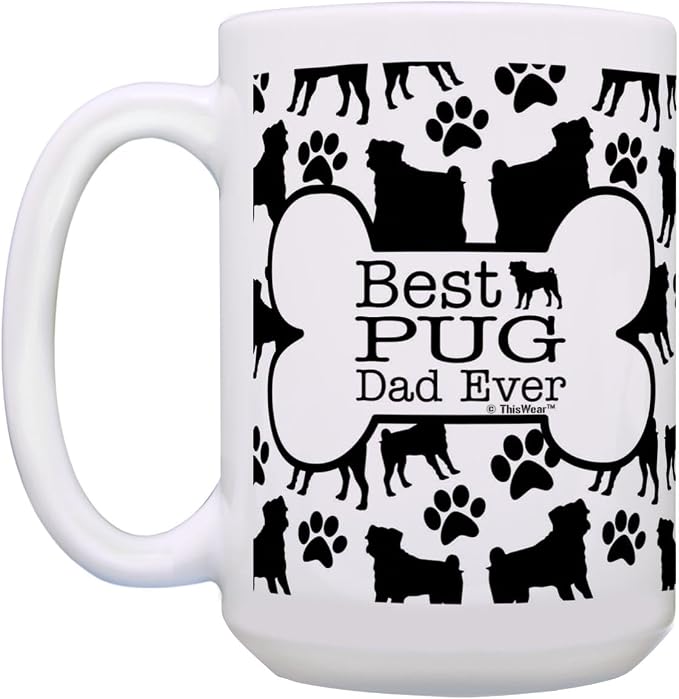 ThisWear Dog Dad Gifts For Men Best Pug Dad Ever 15oz Ceramic Coffee Mug with Handle