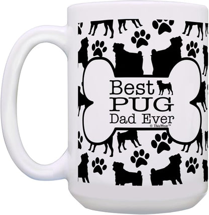 ThisWear Dog Dad Gifts For Men Best Pug Dad Ever 15oz Ceramic Coffee Mug with Handle