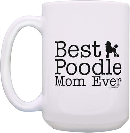 ThisWear Best Poodle Dad Ever and Best Poodle Mom Ever Mug Set 2 Pack 15-oz Mugs Cups 15oz Mugs