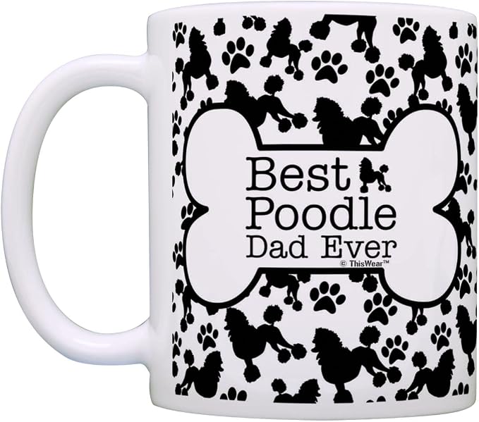 ThisWear Dog Owner Gifts Best Poodle Dad Ever Paw Pattern Gift 11oz 11oz Ceramic Coffee Mug with Handle
