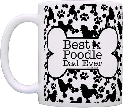 ThisWear Dog Owner Gifts Best Poodle Dad Ever Paw Pattern Gift 11oz 11oz Ceramic Coffee Mug with Handle
