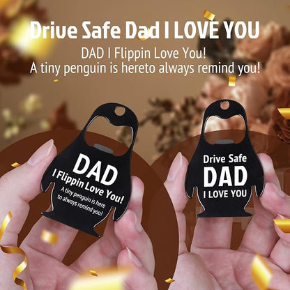 Fathers Day for Dad Gifts, Drive Safe Penguin Gifts - Beer Bottle Opener, Kitchen Bar Gadgets - Gift for Husband from Wife, Dad I Flippin Love You Fathers Day Decoration, Men Christmas Birthday Gift