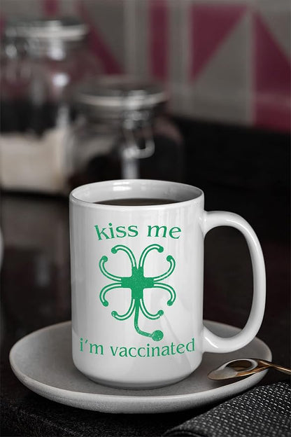 Funny Irish Gifts Mug, Kiss Me I'm Irish And Vaccinated, St Patrick's Day Gifts, Shamrock Mug Gift, Gift For Irish, St Patricks Decor, Lucky, Ceramic Novelty Coffee Mugs 11oz, 15oz Mug, Tea Cup