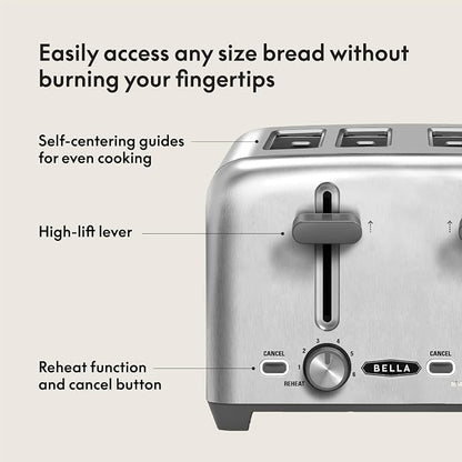 bella 4 Slice Toaster with Auto Shut Off, Extra Wide Slots and Removable Drop-Down Crumb Tray with Cancel and Reheat Function, For Texas Toast, Large Bread & Bagel, Stainless Steel