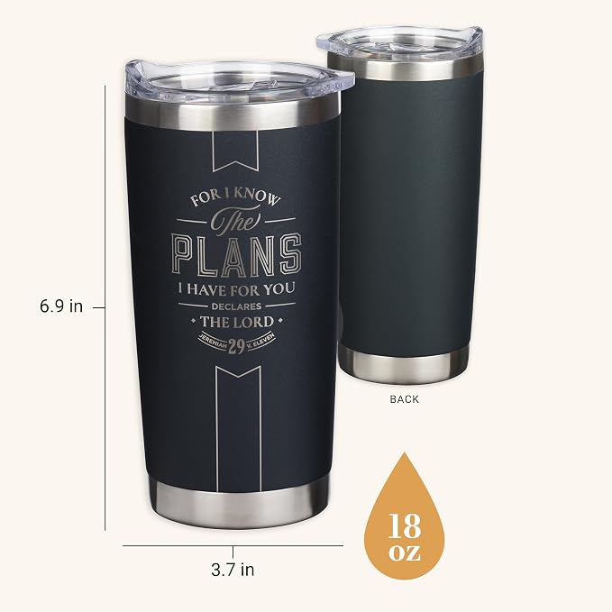 Christian Art Gifts Large Stainless Steel Inspirational Travel Tumbler for Men & Women: Know the Plans Encouraging Bible Verse, Engraved Double Wall Vacuum Insulated, Lid, 24hr Hot/Cold, Black, 18 oz.