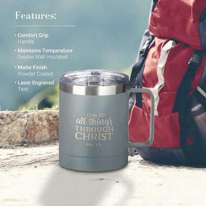 Christian Art Gifts Stainless Steel Double Wall Vacuum Insulated Camp Style Travel Mug 11 oz Gray Coffee Mug with Lid and Handle for Men and Women - All Through Christ -Philippians 4:13