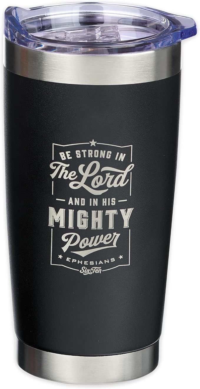 Christian Art Gifts Stainless Steel Double-Wall Vacuum Insulated Travel Mug 18 oz Matte Black Tumbler with Lid for Men Inspirational Bible Verse - Strong in the Lord - Eph. 6:10