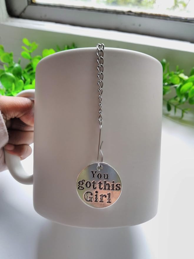 You Got This Girl Tea Infuser Ball for Brewing Herbal Teas