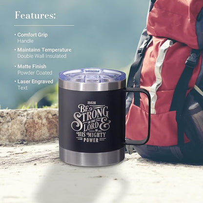 Christian Art Gifts Stainless Steel Double Wall Vacuum Insulated Camp Style Travel Mug 11 oz Black Coffee Mug with Lid for Men/Women with Bible Verse - Be Strong in The Lord -Ephesians 6:10