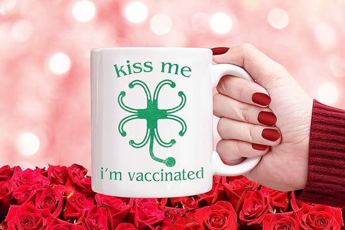 Funny Irish Gifts Mug, Kiss Me I'm Irish And Vaccinated, St Patrick's Day Gifts, Shamrock Mug Gift, Gift For Irish, St Patricks Decor, Lucky, Ceramic Novelty Coffee Mugs 11oz, 15oz Mug, Tea Cup