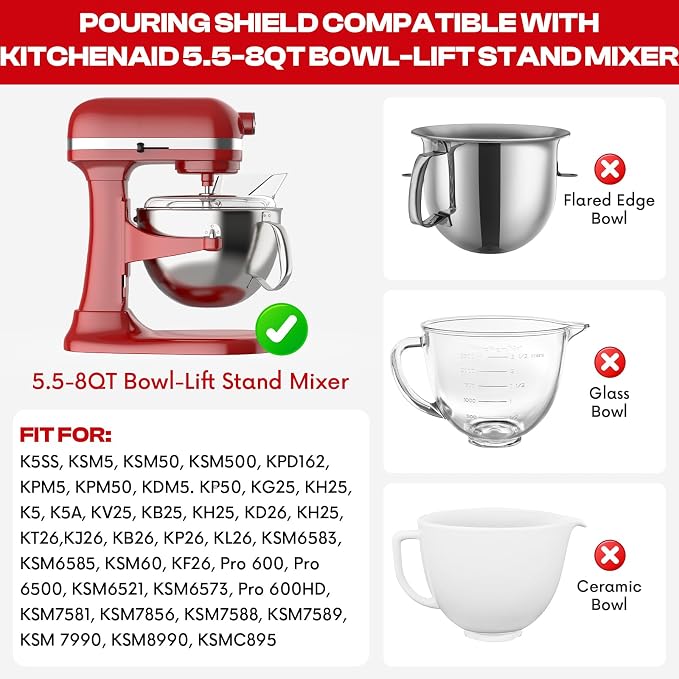Pouring Shield for KitchenAid Mixer & Splash Guard Attachment - Compatible with 5.5-8QT Bowl-Lift Stand Mixers for KitchenAid