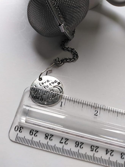 Tea Infuser Ball with Quotation - I Love You To Moon and Back