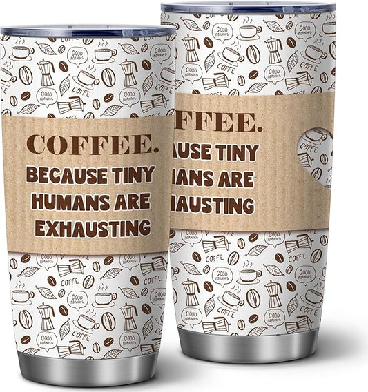 ATHAND Funny Coffee Tumbler,Coffee Because Tiny Humans Are Exhaustings,20 Oz Insulated Stainless Steel Tumbler with Lid,Sarcastic Mugs,Novelty Gifts for Parents,Women,Men,1 Pcs