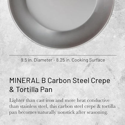 de Buyer MINERAL B Carbon Steel Crepe & Tortilla Pan - 9.5” Diameter, 8.25” Cooking Surface - Ideal for Making & Reheating Crepes, Tortillas & Pancakes - Naturally Non-Stick Finish - Made in France
