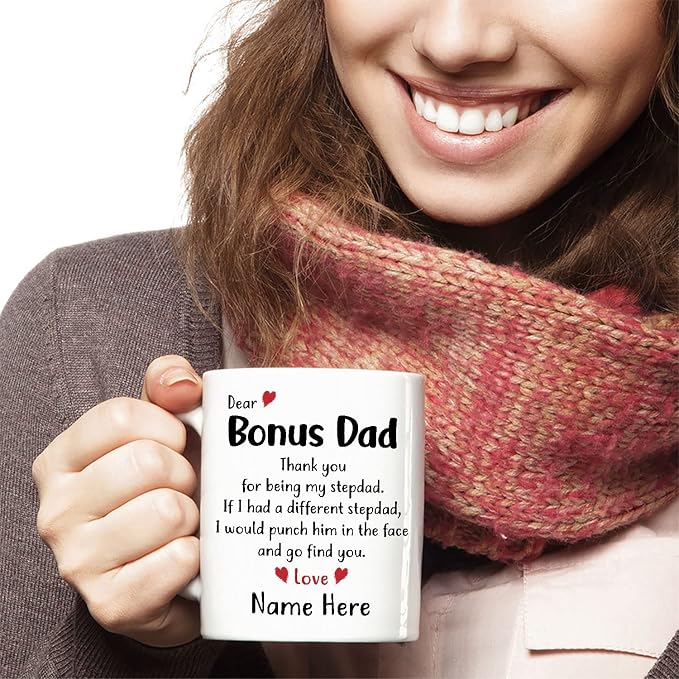 Personalized Bonus Dad Gifts from Daughter Son, Custom Name Mug, Best Bonus Dad Ever Coffee Mug, Father's Day Christmas Birthday Presents for Stepdad Second Dad Stepmother, Bonus Dad Tea Cup