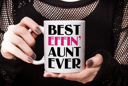 Best Effin Aunt Ever Coffee Mug, Mother's Day Mug for Aunt from Nephew or Niece, Auntie, New Aunt, Auntie To be, BAE Birthday Teacup, Hilarious Gag Coffee Mug