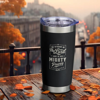 Christian Art Gifts Stainless Steel Double-Wall Vacuum Insulated Travel Mug 18 oz Matte Black Tumbler with Lid for Men Inspirational Bible Verse - Strong in the Lord - Eph. 6:10