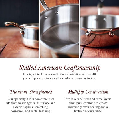 Heritage Steel 10 Piece Cookware Set - Made in USA - Titanium Strengthened 316Ti Stainless Steel with 5-Ply Construction - Induction-Ready and Fully Clad