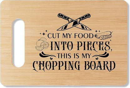 Funny Bamboo Cutting Board Gift, Cut My Food Into Pieces, Funny Cutting Board Farmhouse Home Kitchen Decor, Christmas Thanksgiving Birthday Gifts Ideas For Friends Sisters Coworkers -11