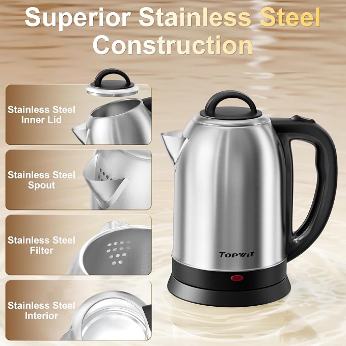 Topwit 2.5L Large Electric Kettle, BPA Free Stainless Steel Water Boiler & Heater, Fast Boil Electric Tea Kettle, Hot Water Kettle Electric with Auto Shut-Off & Boil-Dry Protection for Family