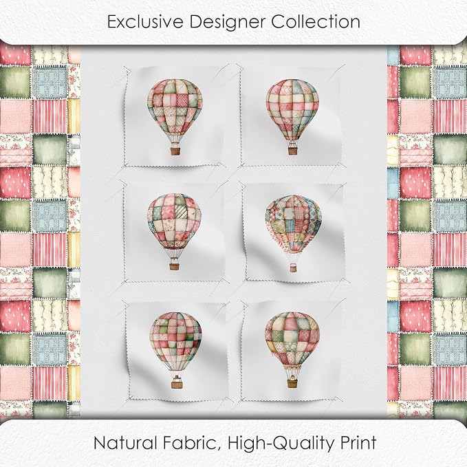 Patchwork Hot Air Balloon Cotton Fabric Panel – 6 Designs (10×10 inch Each) + Bonus Sheet 29.5×19.6 inch, 100% Cotton 140 GSM, Made in Türkiye