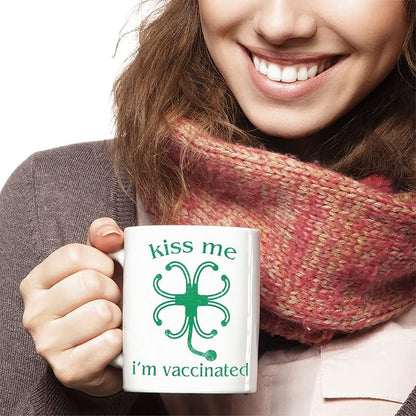Funny Irish Gifts Mug, Kiss Me I'm Irish And Vaccinated, St Patrick's Day Gifts, Shamrock Mug Gift, Gift For Irish, St Patricks Decor, Lucky, Ceramic Novelty Coffee Mugs 11oz, 15oz Mug, Tea Cup